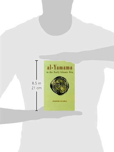AlYamama in the Early Islamic Era,Used