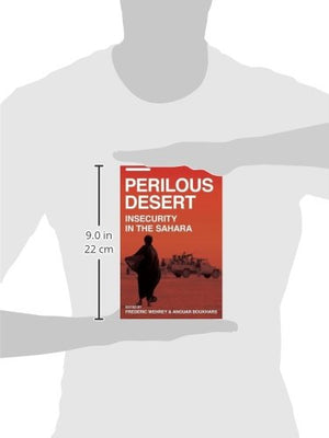 Perilous Desert: Insecurity in the Sahara,Used