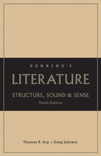 Perrine's Literature: Structure Sound & Sense, Grades K12 School,New