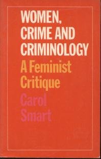 Women, Crime, and Criminology : A Feminist Critique,Used