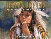 Desert Dreams, the Western Art of Don Crowley: The Western Art of Don Crowley,Used