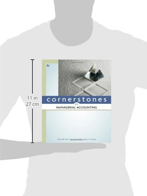 Cornerstones of Managerial Accounting,Used