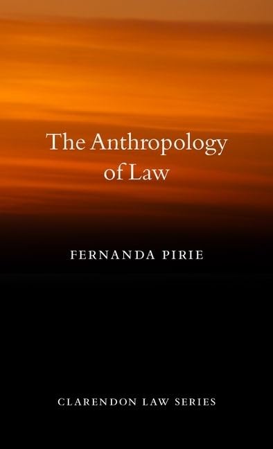 Anthropology of Law (Clarendon Law Series),Used