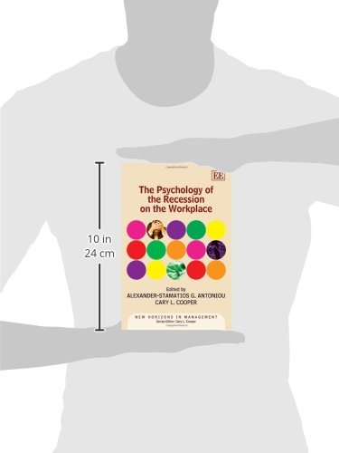 The Psychology of the Recession on the Workplace (New Horizons in Management series),Used