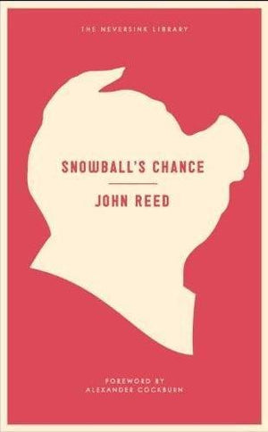 Snowball's Chance (Neversink),Used