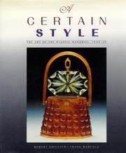 A Certain Style The Art Of The Plastic Handbag, 194959,New