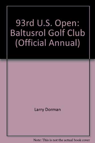 93Rd U.S. Open: Baltusrol Golf Club (Official Annual),Used