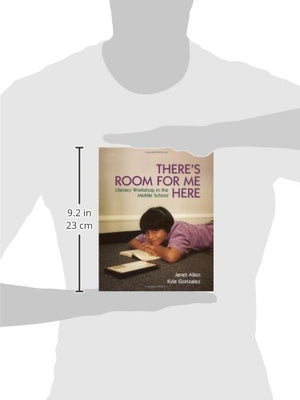 There's Room for Me Here: Literacy Workshop in the Middle School,Used