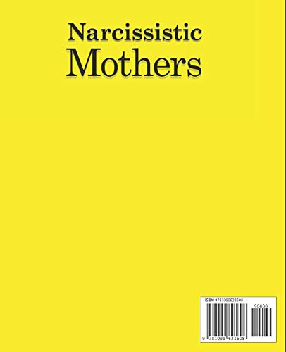 Narcissistic Mothers: The truth about the problem with being the daughter of a narcissistic mother, and how to fix it. A guide f,Used