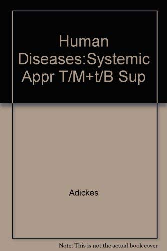 Human Diseases : A Systemic Approach : Instructor's Resource Manual With Test Item File,Used