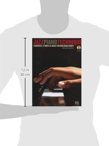 Jazz Piano Technique: Exercises, Etudes & Ideas for Building Chops,New