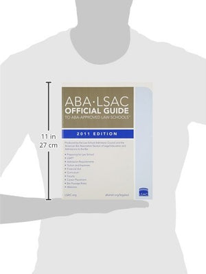 ABALSAC Official Guide to ABAApproved Law Schools 2011 (Aba Lsac Official Guide to Aba Approved Law Schools),Used