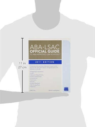 ABALSAC Official Guide to ABAApproved Law Schools 2011 (Aba Lsac Official Guide to Aba Approved Law Schools),Used