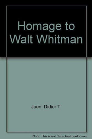 Homage to Walt Whitman;: A collection of poems from the Spanish,Used