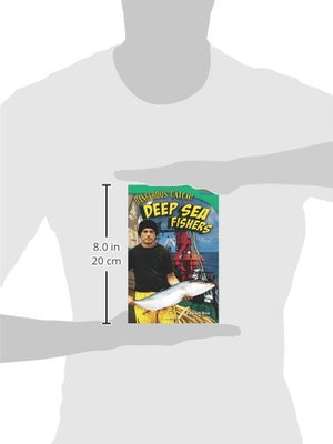Dangerous Catch! Deep Sea Fishers (TIME FOR KIDS Nonfiction Readers),Used
