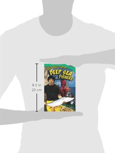 Dangerous Catch! Deep Sea Fishers (TIME FOR KIDS Nonfiction Readers),Used