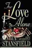 For Love Alone,New