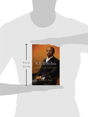 W. E. B. Du Bois, American Prophet (Politics and Culture in Modern America),Used