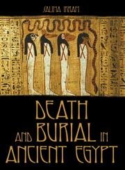 Death and Burial in Ancient Egypt,Used