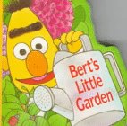 Bert's Little Garden (Chunky Shape Books),Used