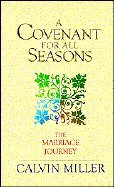 A Covenant For All Seasons