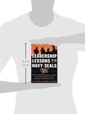 Leadership Lessons Of The Navy Seals: Battletested Strategies For Creating Successful Organizations And Inspiring Extraordinary,New