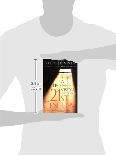 A Prophetic Vision For The 21st Century: A Spiritual Map To Help You Navigate Into The Future,Used