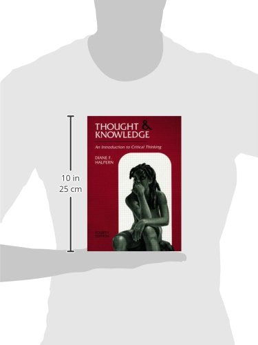 Thought And Knowledge: An Introduction To Critical Thinking, 4Th Edition (Volume 2),New
