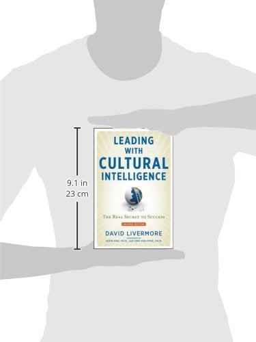 Leading With Cultural Intelligence: The Real Secret To Success-used