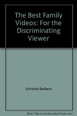 The Best Family Videos: For The Discriminating Viewer,Used