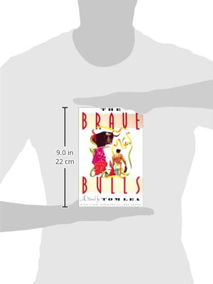 The Brave Bulls (Southwestern Writers Collection Series),Used