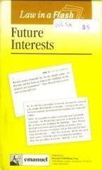 Future Interests (Law in a Flash) 2nd Edition,Used