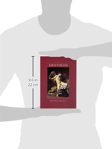 Erotikon: Essays on Eros, Ancient and Modern,Used