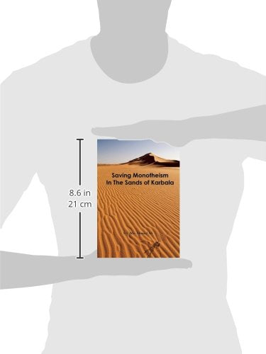 Saving Monotheism in the Sands of Karbala,Used