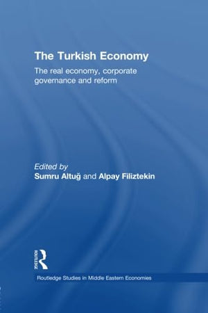 The Turkish Economy (Routledge Studies In Middle Eastern Economies)