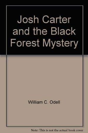 Josh Carter and the Black Forest Mystery,Used