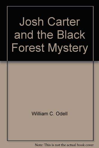 Josh Carter and the Black Forest Mystery,Used