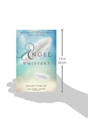 Angel Whispers: Messages of Hope and Healing From Loved Ones,Used