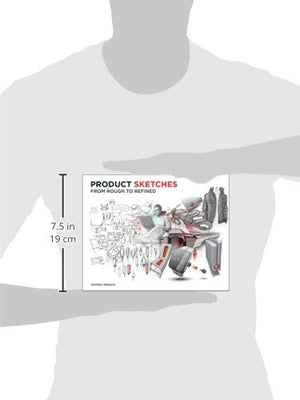 Product Sketches: From Rough To Refined,Used