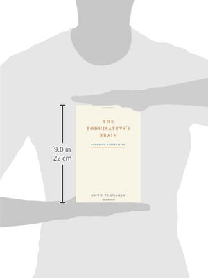 The Bodhisattvas Brain: Buddhism Naturalized-new