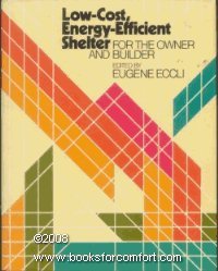 LowCost, EnergyEfficient Shelter for the Owner and Builder,Used