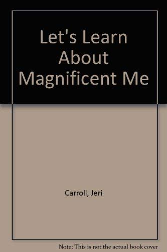 Let's Learn About Magnificent Me,Used