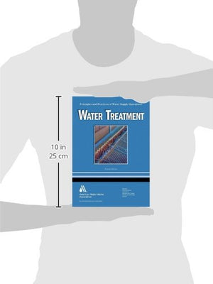 Water Treatment (Principles and Practices of Water Supply Operations),Used