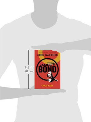 James Bond: Cold Fall: A 007 Novel,Used