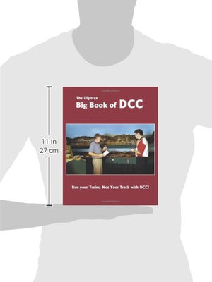 The Digitrax Big Book of DCC,Used