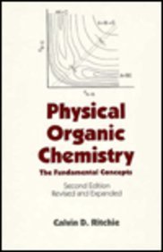 Physical Organic Chemistry: The Fundamental Concepts, Second Edition,,Used