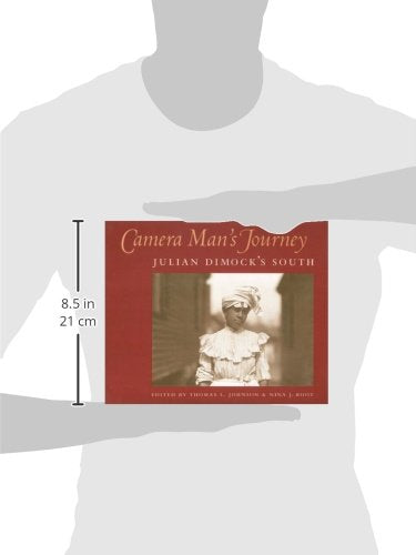 Camera Man's Journey: Julian Dimock's South,Used