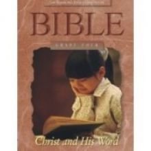 Christ and His Word (ACSI elementary Bible series),New