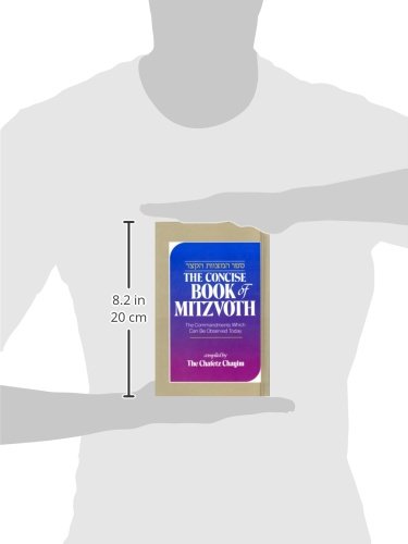 The Concise Book of Mitzvoth: The Commandments Which Can Be Observed Today / Sefer haMitzvot haKatzar: Kolel bo hamitswot 'as,Used