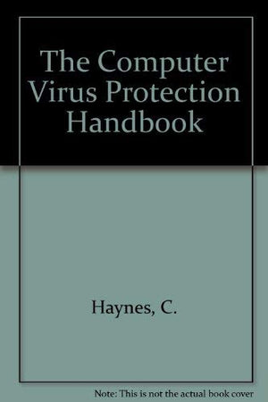 Computer Virus Protection Handbook,Used